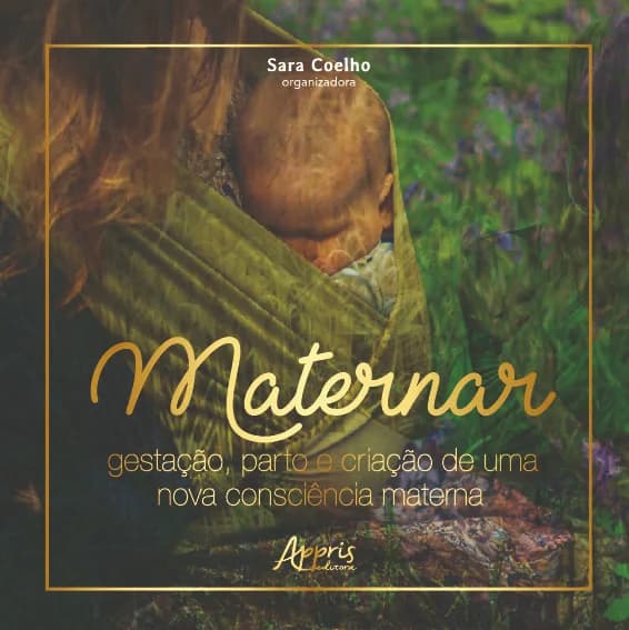 Capa do livro Maternar, organizado por Sara Coelho.